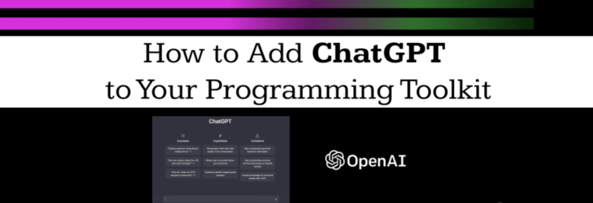 面向ChatGPT编程的11种方法：程序员必备ChatGPT使用技巧